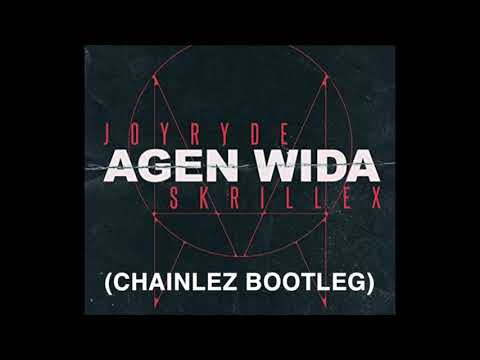 Skrillex & Joyryde - Agen Wida (CHAINLEZ Bootleg)