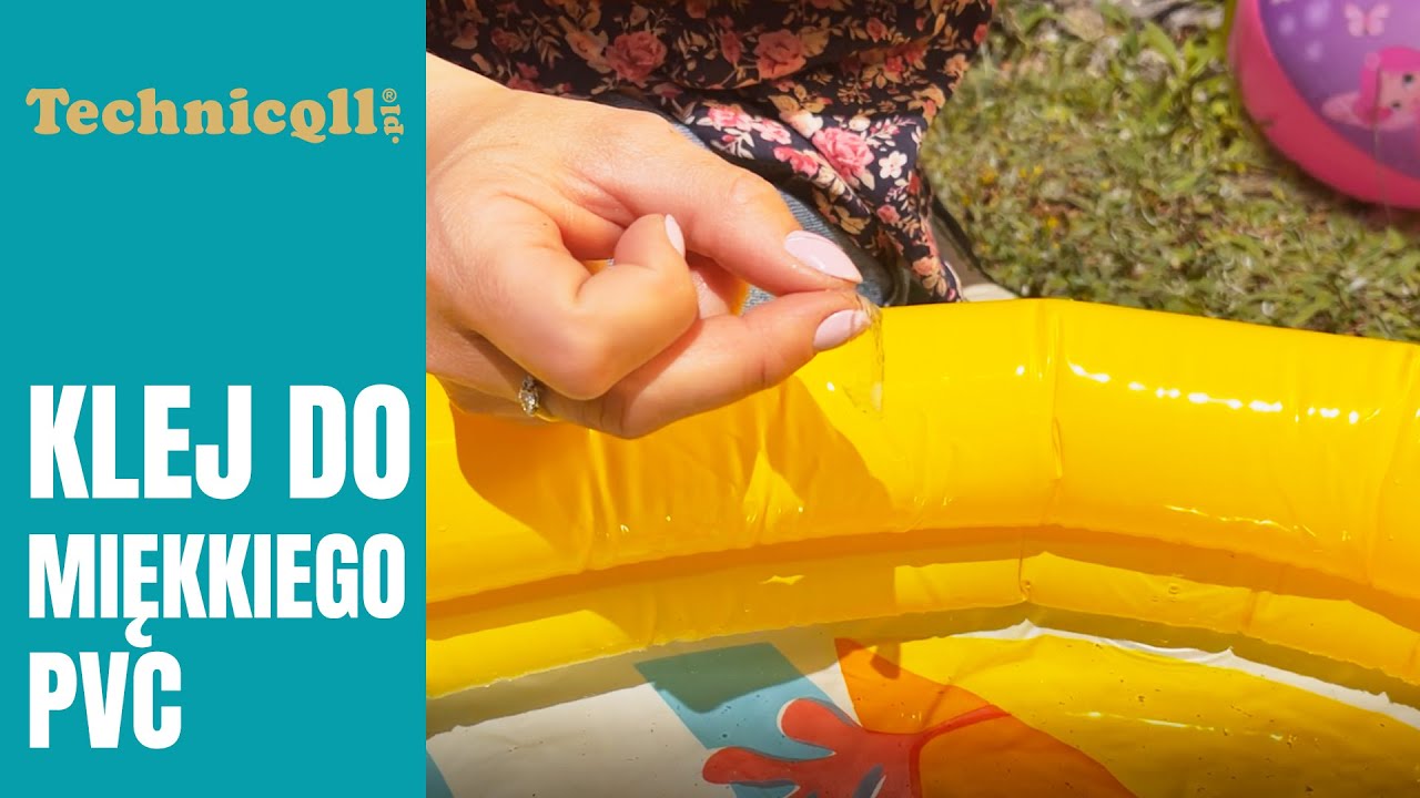 Technicqll | Klej do miękkiego PVC | Klejenie małego basenu pod wodą