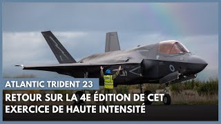 Atlantic Trident 23 : Retour sur la 4e édition de cet exercice de haute intensité