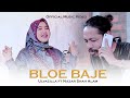 Bloe Baje Ulvazilla Ft Nazar Shah Alam Official Music Video