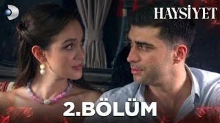 Haysiyet 2. Bölüm | Full Bölüm @HaysiyetKANALD | HD Review 