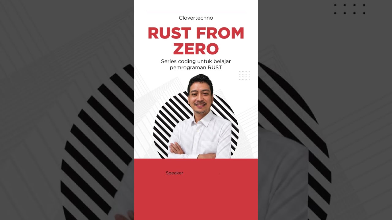 Belajar Rust dari Nol, Memahami Dasar Pemrograman Rust untuk Pemula - PART 1