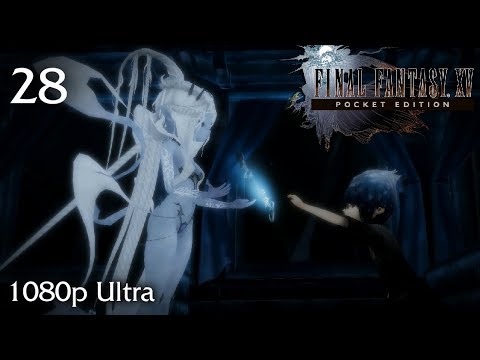 Final Fantasy XV Pocket Edition Walkthrough Part 28