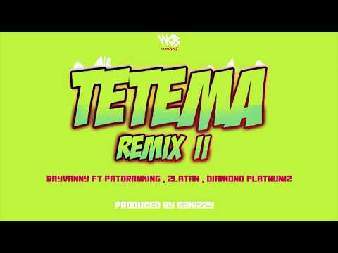 Rayvanny Ft Patoranking, Zlatan & Diamond Platnumz - Tetema Remix II (Sms SKIZA 8547464 to 811)