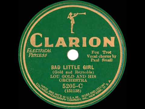 1931 Lou Gold - Bad Little Girl (Paul Small, vocal)