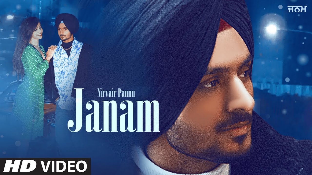 Janam Lyrics - Nirvair Pannu