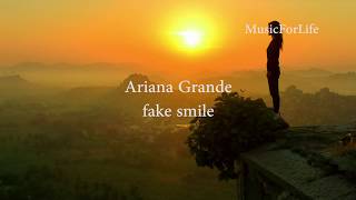 Ariana Grande - fake smile (Lyrics)