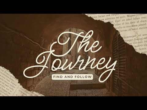 The Journey: Part 4 | Who is Your ONE?
