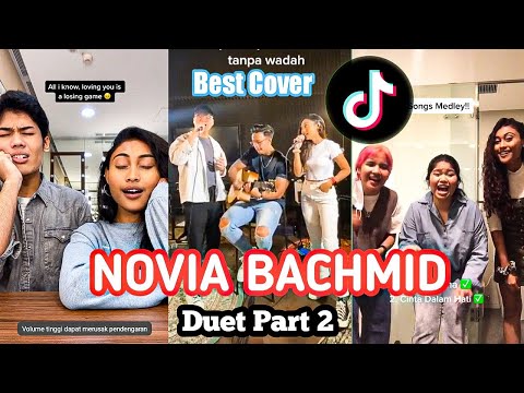 Novia Bachmid - Cover duet 🎶 Part 2