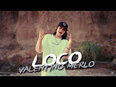 Valentino Merlo -Loco (Video Oficial)