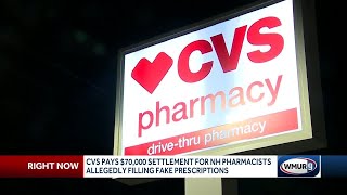 CVS pays $70K settlement over allegations pharmacists filled fake prescriptions