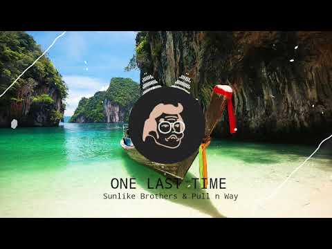 Sunlike Brothers, Pull n Way - one last time| frio amp.