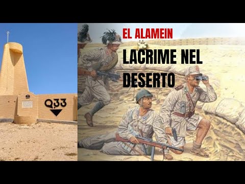 Q33: Dove mancò la fortuna ma non il valore | El Alamein: Lacrime Nel Deserto