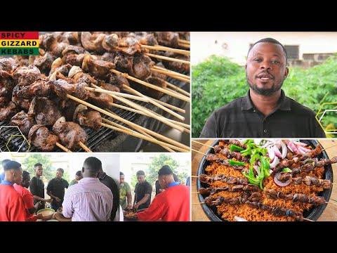 SPICY GIZZARD KEBABS || We Made Delicious Hot Spicy Grilled Chicken Gizzard Kebabs With Jollof Rice