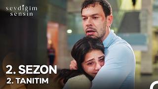 Sevdiğim Sensin 2. Sezon 2. Tanıtım