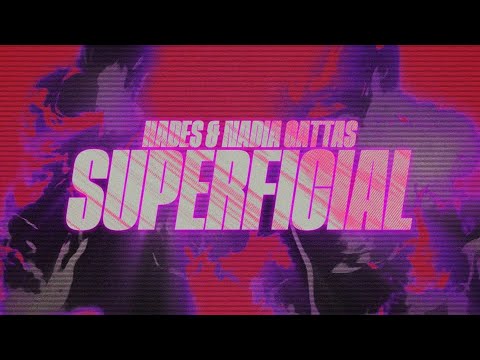 HADES & Nadia Gattas - Superficial