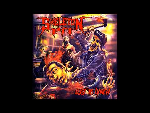2020 - SKELETON PIT - Lust to Lynch  (Full Album)