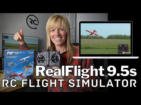 Progress your RC flight skills! RealFlight 9.5S Overview & Game Play