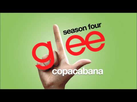 Copacabana | Glee [HD FULL STUDIO]
