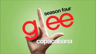 Copacabana | Glee [HD FULL STUDIO]
