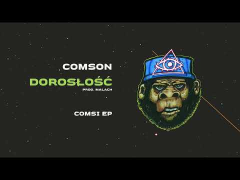 Comson -  Dorosłość (prod. Małach)