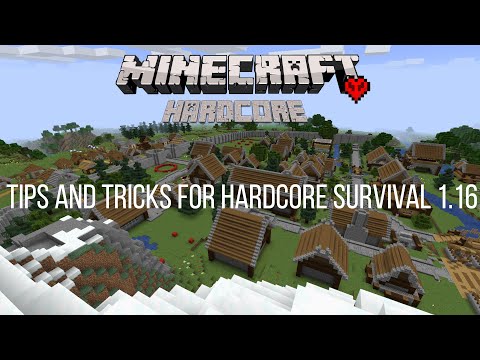 Tips and Tricks for Beginning Hardcore Minecraft 1.16