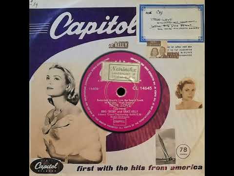 Grace Kelly & Bing Crosby - True Love (Capitol CL 14645) High Society