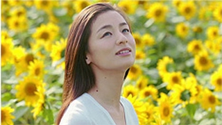 10篇 尾野真千子 CM クラシエ ヒマワリ 2014-2017