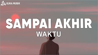 Download lagu Yovie & Nuno - Sampai Akhir Waktu (Lirik Lagu) mp3
