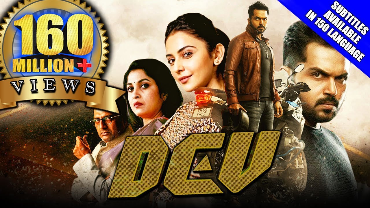 Dev (2019) New Released Hindi Dubbed Full Movie | Karthi, Rakul Preet Singh, Prakash Raj, Ramya