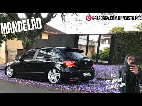 MEGA FUNK MANDELÃO - EDUARDO CASTILHOS