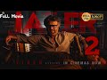 JAILER 2 Hindi Dubbed Full Movie Rajinikanth Ki Aag 4k Quality South Movie