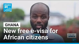 Ghana launches free e-visa system for all African citizens to boost tourism and investment
