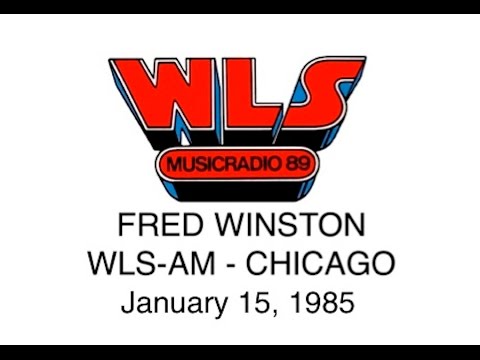 FRED WINSTON WLS-AM 890 Chicago 1/15/85 RADIO AIRCHECK