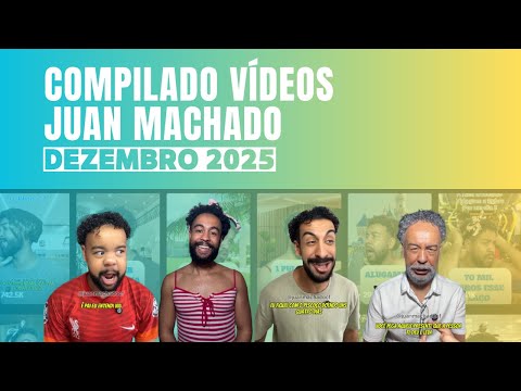 Compilado todos os vídeos do Juan Machado de dezembro. 