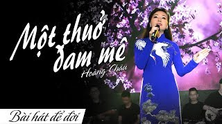 Video hợp âm Một Thuở Đam Mê Hoàng Hải