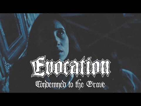 Evocation - Condemned to the Grave (OFFICIAL VIDEO)