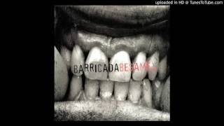 Barricada - Que no me silbes