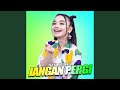 Jangan Pergi