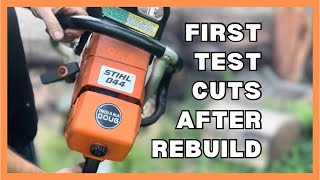 Stihl 044 chainsaw first cuts after rebuild