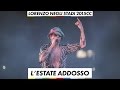 Lorenzo negli stadi 2015 - L'estate Addosso