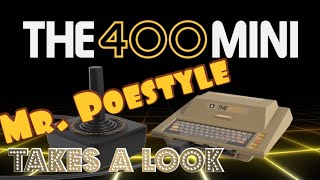 Mr. Poestyle Takes A Look At The Atari 400 Mini
