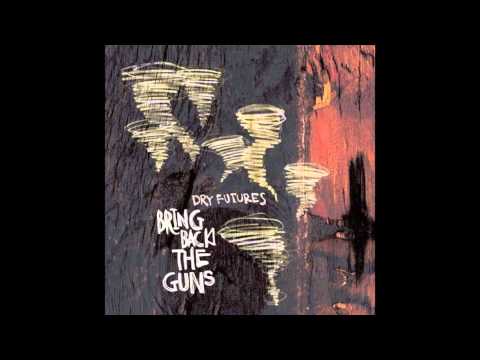 Bring Back The Guns - Take It Like A