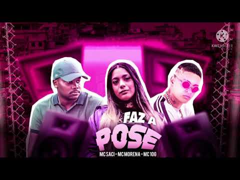 MC 10g Mc Morena e Mc Saci - Faz a Pose