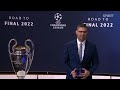 2021/22 UEFA Champions League quarter-final & semi-final draws!