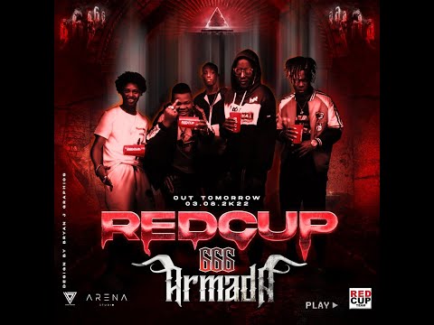 666 ARMADA - RED CUP (OFFICIAL VIDEO)