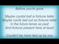 Sugar - Fortune Teller Lyrics