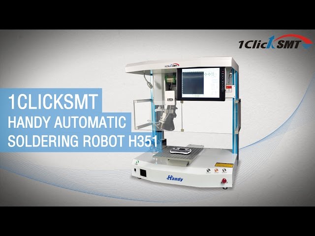 1Clicksmt Handy Automatic Soldering Robot H351