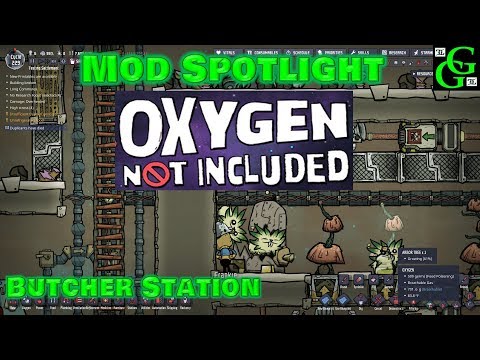 Oxygen Not Included -  Mod Spotlight  - Butcher Station
