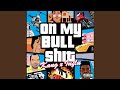 On My Bullshit Feat Influ
